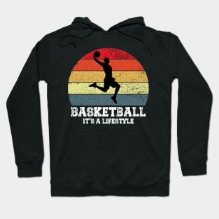 basketball it's a lifestile Hoodie